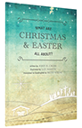 Cover of What are Christmas and Easter All About?